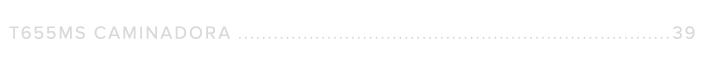 T655MS CAMINADORA 39