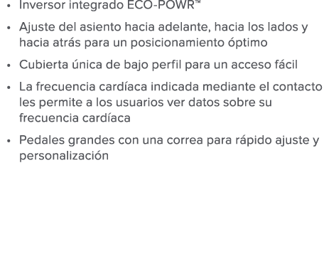 Inversor integrado ECO-POWR  Ajuste del asiento hacia adelante  hacia los lados y hacia atr s para un posicionamiento   