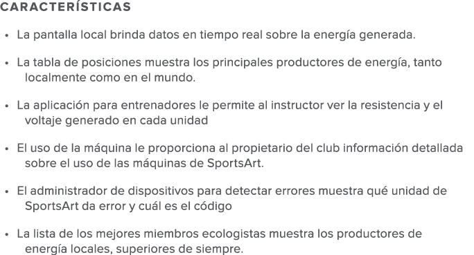 Caracter sticas   La pantalla local brinda datos en tiempo real sobre la energ a generada      La tabla de posiciones   