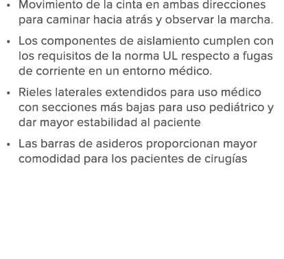 Movimiento de la cinta en ambas direcciones para caminar hacia atr s y observar la marcha  Los componentes de aislami   